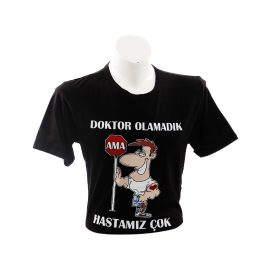 Doktor Olamadık, ama Hastamız Çok Erkek Tişörtü